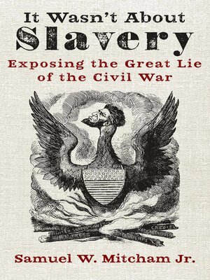 cover image of It Wasn't About Slavery